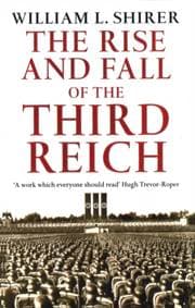 Rise And Fall Of The Third Reich - William L Shirer, Cornerstone 1