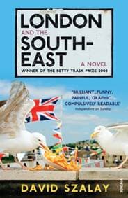 London and the South-East - David Szalay, Vintage Publishing 1