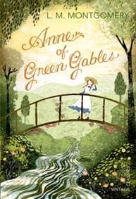 Anne of Green Gables - L. M. Montgomery, Vintage Publishing 1