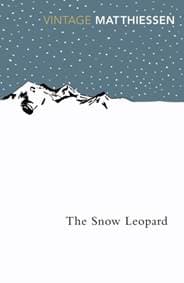 The Snow Leopard - Peter Matthiessen, Vintage Publishing