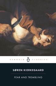 Fear and Trembling - Soren Kierkegaard, Penguin Books Ltd