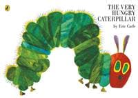 The Very Hungry Caterpillar - Eric Carle, Penguin Random House Children's UK 1