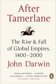 After Tamerlane - John Darwin, Penguin Books Ltd 1