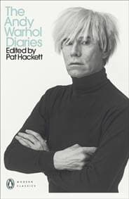 The Andy Warhol Diaries Edited by Pat Hackett - Andy Warhol, Penguin Books Ltd 1