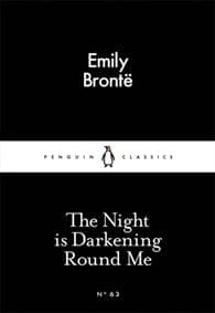 The Night is Darkening Round Me - Emily Brontë, Penguin Books Ltd