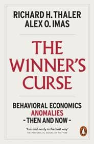 The Winners Curse - Richard H. Thaler, Alex O. Imas, Penguin Books Ltd 1