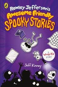 Rowley Jeffersons Awesome Friendly Spooky Stories - Jeff Kinney, Penguin Random House Children's UK 1