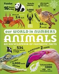 Our World in Numbers Animals - DK, Dorling Kindersley Ltd