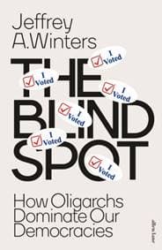 The Blind Spot - Jeffrey A. Winters, Penguin Books Ltd