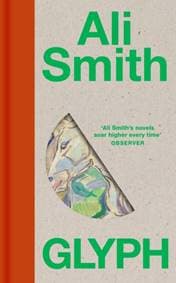 Glyph - Ali Smith, Penguin Books Ltd
