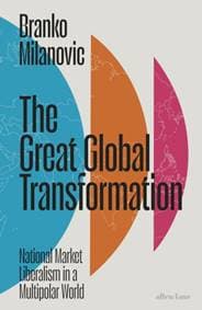 The Great Global Transformation - Branko Milanovic, Penguin Books Ltd 1