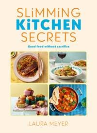 Slimming Kitchen Secrets - Laura Meyer, Penguin Books Ltd