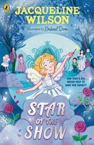 Star of the Show - Jacqueline Wilson, Penguin Random House Children's UK