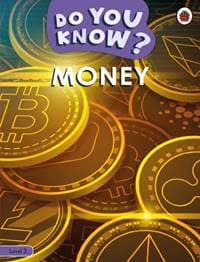 Do You Know Level 3 - Money - Ladybird, Penguin Random House Children's UK