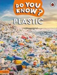 Do You Know Level 2 – Plastic - Ladybird, Penguin Random House Children's UK