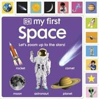 My First Space: Let’s Zoom Up to the Stars! - DK, Dorling Kindersley Ltd