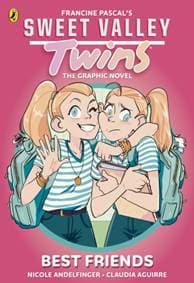 Sweet Valley Twins The Graphic Novel: Best friends - Francine Pascal, Penguin Random House Children's UK