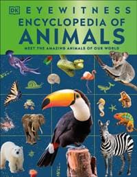 Eyewitness Encyclopedia of Animals - DK, Dorling Kindersley Ltd