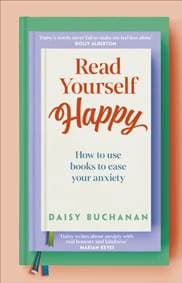 Read Yourself Happy - Daisy Buchanan, Dorling Kindersley Ltd 1