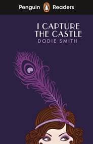 Penguin Readers Level 4: I Capture the Castle (ELT Graded Reader) - Dodie Smith, Penguin Random House Children's UK
