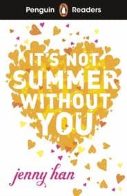 Penguin Readers Level 4: It's Not Summer Without You (ELT Graded Reader) - Jenny Han, Penguin Random House Children's UK