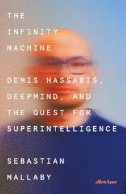 The Infinity Machine - Sebastian Mallaby, Allen Lane