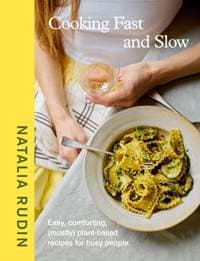 Cooking Fast and Slow - Natalia Rudin, Penguin Books Ltd