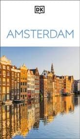 DK Amsterdam - DK Travel, Dorling Kindersley Ltd 1