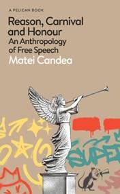 Reason, Carnival and Honour - Matei Candea, Penguin Books Ltd 1
