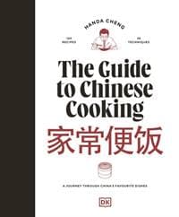 The Guide to Chinese Cooking - Handa Cheng, Dorling Kindersley Ltd 1