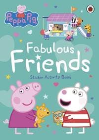 Peppa Pig: Fabulous Friends - Peppa Pig, Penguin Random House Children's UK 1