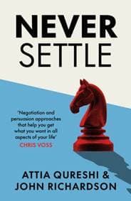 Never Settle - Attia Qureshi, John Richardson, Penguin Books Ltd 1
