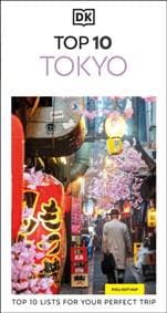DK Top 10 Tokyo - DK Travel, Dorling Kindersley Ltd 1