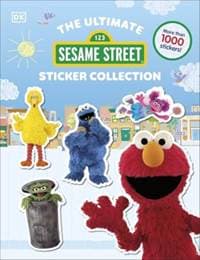 Sesame Street Ultimate Sticker Collection - DK, Dorling Kindersley Ltd 1