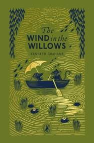 The Wind in the Willows - Kenneth Grahame, Penguin Random House Children's UK