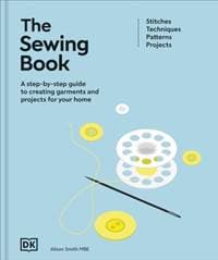 The Sewing Book (New Edition) - Alison Smith, Dorling Kindersley Ltd 1