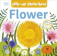 Pop-Up Peekaboo! Flower - DK, Dorling Kindersley Ltd 1