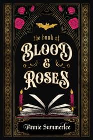 The Book of Blood and Roses - Annie Summerlee, Penguin Books Ltd 1