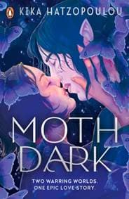 Moth Dark - Kika Hatzopoulou, Penguin Random House Children's UK