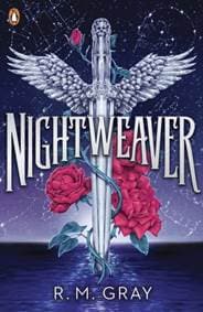 Nightweaver - R.M. Gray, Penguin Random House Children's UK