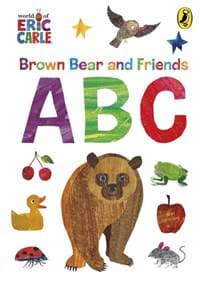 Brown Bear and Friends ABCs - Eric Carle, Penguin Random House Children's UK 1