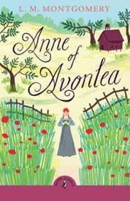 Anne of Avonlea - L. M. Montgomery, Penguin Random House Children's UK 1