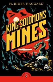 King Solomon's Mines - H. Rider Haggard, Penguin Random House Children's UK