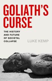 Goliaths Curse - Luke Kemp, Penguin Books Ltd 1