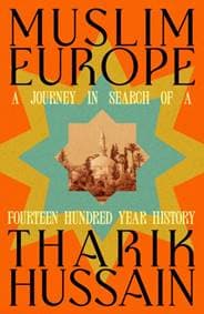 Muslim Europe - Tharik Hussain, Penguin Books Ltd