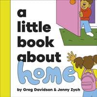 A Little Book About Home - Greg Davidson, Dorling Kindersley Ltd 1