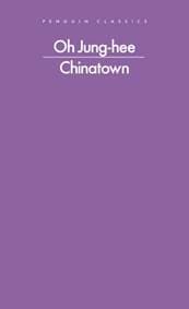 Chinatown - Oh Jung-hee, Penguin Books Ltd 1