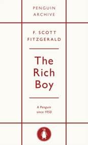 The Rich Boy - F. Scott Fitzgerald, Penguin Books Ltd 1