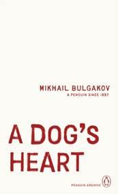 A Dogs Heart - Mikhail Bulgakov, Penguin Books Ltd 1