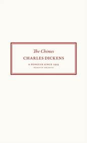 The Chimes - Charles Dickens, Penguin Books Ltd